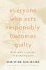 Everyone Who Acts Responsibly Becomes Guilty: Bonhoeffer's Concept of Accepting Guilt