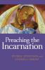 Preaching the Incarnation