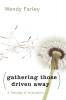 Gathering Those Driven Away: A Theology of Incarnation