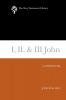 I II & III John: A Commentary (New Testament Library)