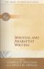 Spiritual and Anabaptist Writers (The Library of Christian Classics)