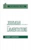 Jeremiah Volume 2 and Lamentations: Chapters 21-52 (Daily Study Bible)