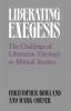 Liberating Exegesis: The Challenge of Liberation Theology to Biblical Studies