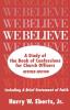 We Believe Revised Edition: A Study of the Book of Confessions for Church Officers