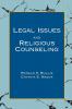 Legal Issues and Religious Counseling