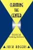 Claiming the Center: Churches and Conflicting Worldviews