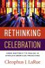 Rethinking Celebration: From Rhetoric to Praise in African American Preaching