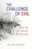 The Challenge of Evil: Grace and the Problem of Suffering