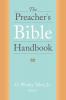 The Preacher's Bible Handbook