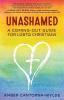 Unashamed: A Coming-Out Guide for LGBTQ Christians