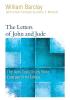 The Letters of John and Jude (Enlarged Print) (New Daily Study Bible)