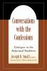 Conversations with the Confessions: Dialogue in the Reformed Tradition