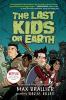 The Last Kids on Earth 1