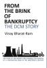 From The Brink of Bankruptcy: The DCM St