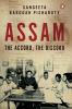 Assam The Accord The Discord