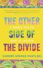 Other Side of the Divide The