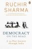 Democracy on the Road A 25 Year