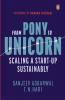 From Pony To Unicorn: Scaling a Start-Up