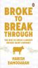 Broke To Breakthrough The Rise Of India