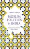 Muslim Politics in India