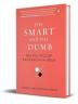 The Smart and the Dumb