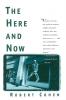 The Here and Now