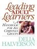 Leading Adult Learners: A Handbook for All Christian Groups