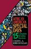 African American Special Days: 15 Complete Worship Services