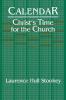 Calendar: Christ's Time for the Church