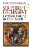 Scripture & Discernment: Decision-Making in the Church