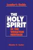 Holy Spirit in the Wesleyan Heritage Teacher Rvsd