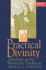 Practical Divinity: Theology in the Wesleyan Tradition: v. 1