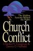 Church Conflict: The Hidden Systems Behind the Fights (Effective Church)