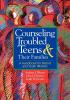 Counselling Troubled Teens and Their Families: A Handbook for Clergy and Youth Workers