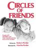 Circles of Friends: People with Disabilities and Their Friends Enrich the Lives of One Another