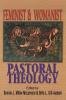 Feminist and Womanist Pastoral Theology