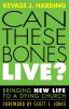 Can These Bones Live?: Bringing New Life to a Dying Church