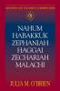 Nahum Habakkuk Zephaniah Haggai Zechariah Malachi (Abingdon Old Testament Commentaries)