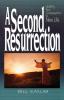 A Second Resurrection: Leading Your Congregation to New Life