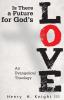 Is There a Future for God's Love?: An Evangelical Theology