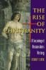 The Rise of Christianity