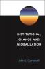 Institutional Change and Globalization