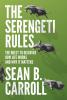 The Serengeti Rules