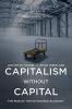 Capitalism without Capital