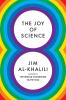 The Joy of Science