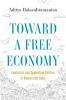 Toward a Free EconomyÂ :Â Swatantra and Opposition Politics in Democratic India