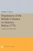 Population of the British Colonies in America Before 1776