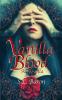 Vanilla Blood: A Novella