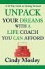 Unpack Your Dreams With a Life Coach You Can Afford