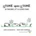 Stone Upon Stone: In the End It's a Love Story